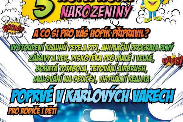 Karlovy Vary: Hopík slaví 3. narozeniny