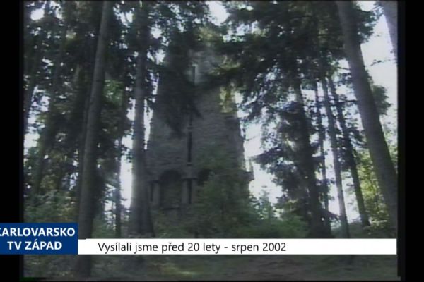 2002 – Cheb: Nově nabytou Bismarckovu věž chce město opravit (TV Západ)