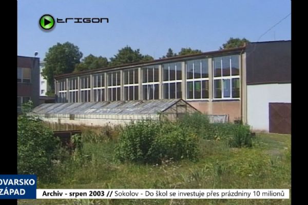 2003 – Sokolov: Do škol se investuje přes prázdniny 10 milionů (TV Západ)