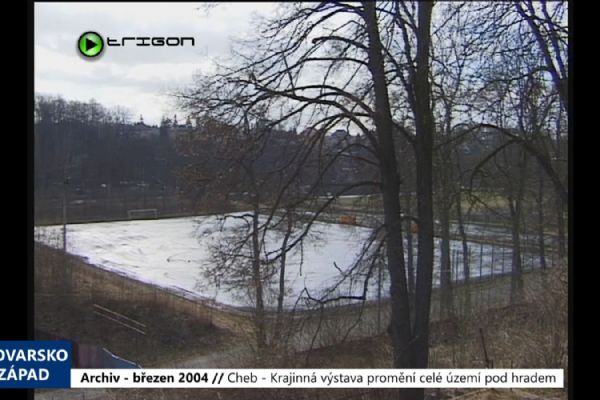 2004 – Cheb: Krajinná výstava promění celé prostředí po hradem (TV Západ)
