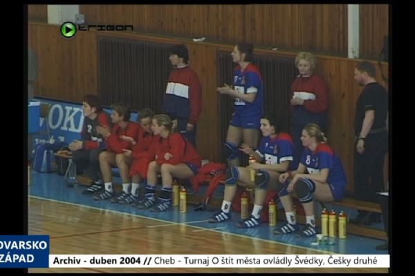 2004 – Cheb: Turnaj O štít města ovládly Švédky, Češky druhé (TV Západ) 2004 – Cheb: Turnaj O štít města ovládly Švédky, Češky druhé (TV Západ)