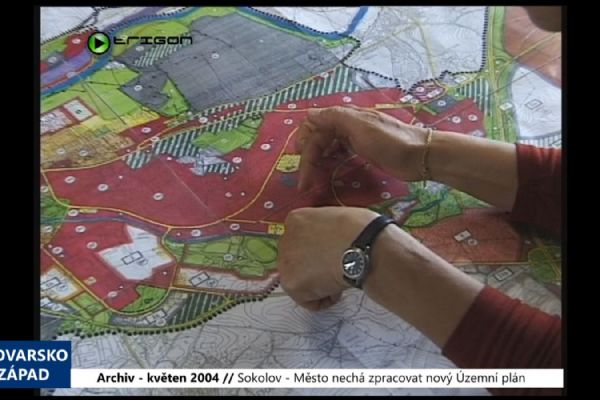 2004 – Sokolov: Město nechá zpracovat nový Územní plán (TV Západ)