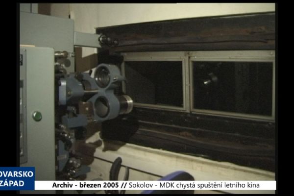 2005 – Sokolov: MDK chystá spuštění letního kina (TV Západ) 2005 – Sokolov: MDK chystá spuštění letního kina (TV Západ)