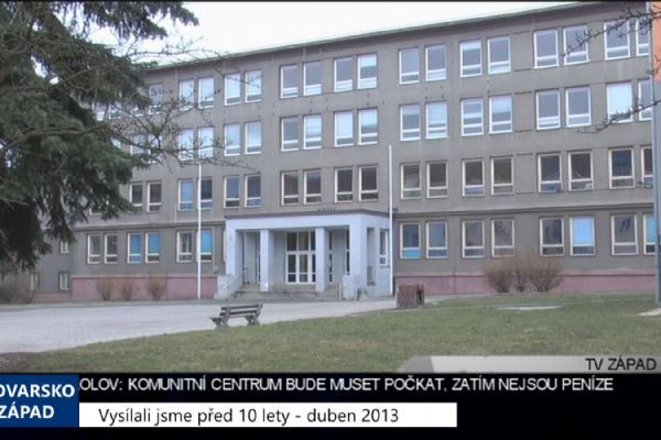 2013 – Sokolov: Komunitní centrum čeká na peníze (4948) (TV Západ)