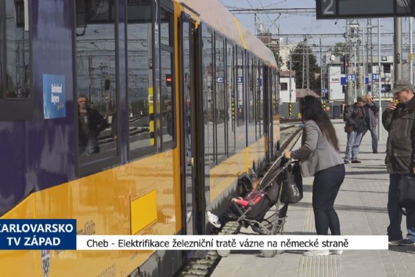Cheb: Elektrifikace železniční tratě vázne na německé straně (TV Západ) Cheb: Elektrifikace železniční tratě vázne na německé straně (TV Západ)