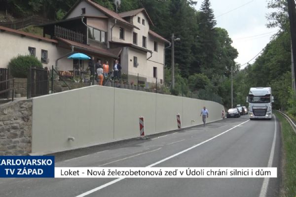 Loket: Nová železobetonová zeď v Údolí chrání silnici i dům (TV Západ)