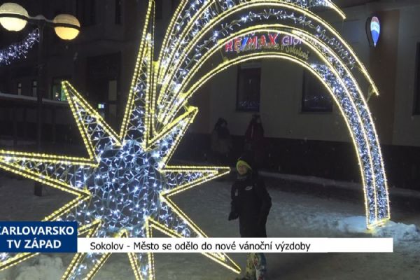 Sokolov: Město se odělo do nové vánoční výzdoby (TV Západ)