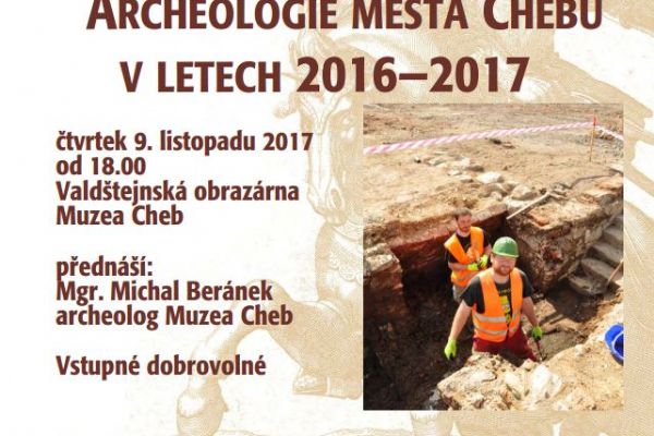 Cheb: Archeologický výzkum muzea 