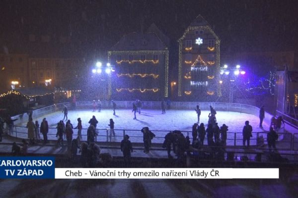 Cheb: Vánoční program omezilo nařízení Vlády ČR (TV Západ)	 Cheb: Vánoční program omezilo nařízení Vlády ČR (TV Západ)