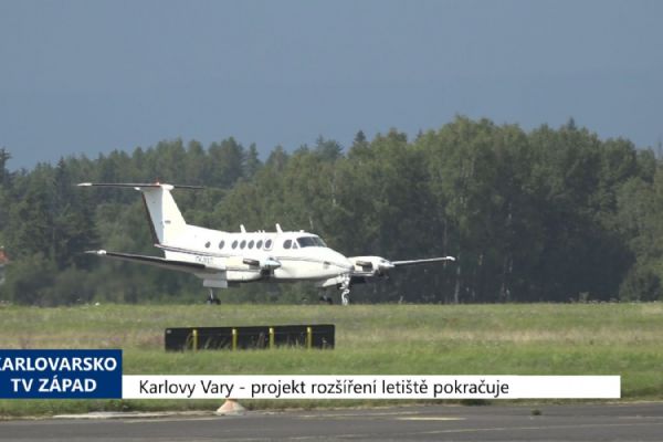 Karlovy Vary: Projekt rozšíření letiště pokračuje (TV Západ)