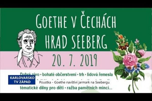 Poustka: Goethe navštíví jarmark na Seebergu (TV Západ)
