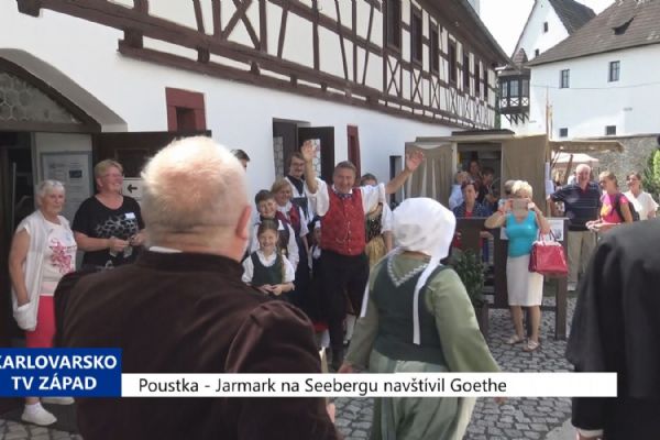 Poustka: Jarmark na Seebergu navštívil Goethe (TV Západ)