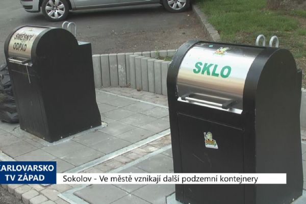 Sokolov: Ve městě vznikají další podzemní kontejnery (TV Západ)