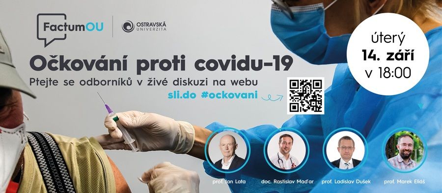 Představitelé Ostravské univerzity a Ústavu zdravotnických informací a statistiky odpoví na otázky ohledně bezpečnosti a účinnosti očkování proti covidu-19