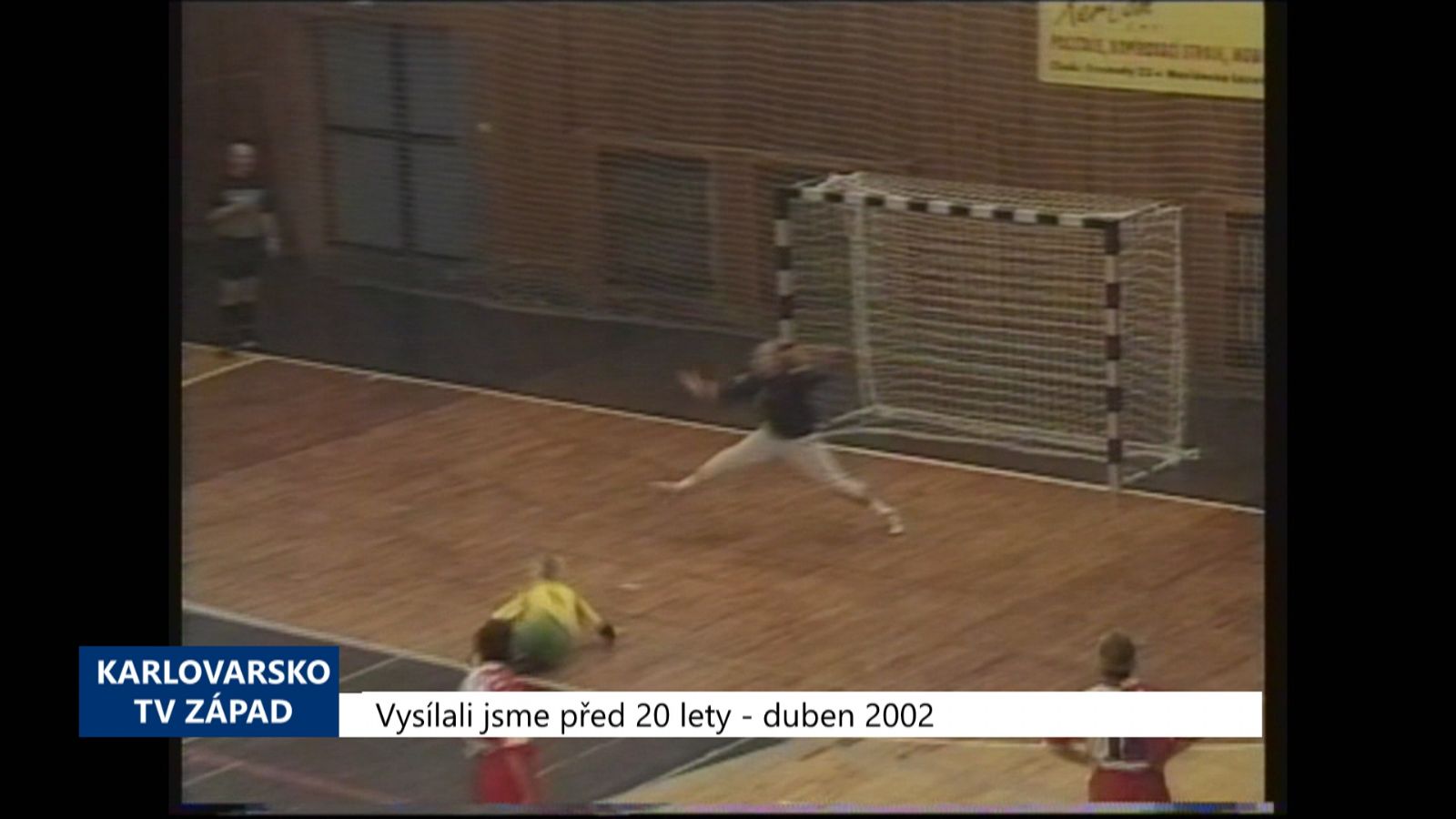 2002 – Cheb: Slávistky nedaly domácím házenkářkám šanci (TV Západ)