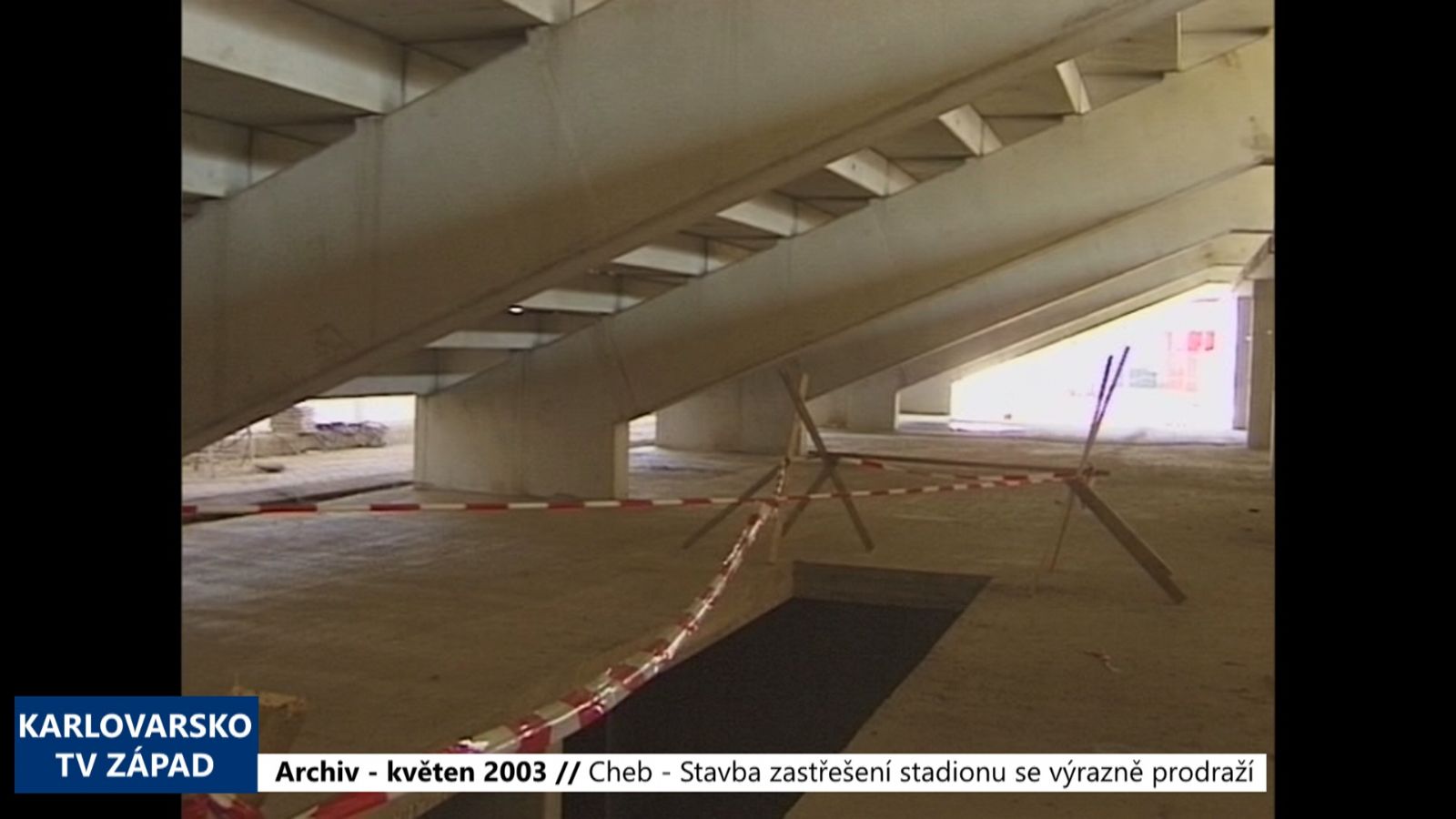 2003 – Cheb: Stavba zastřešení zimního stadionu se výrazně prodraží (TV Západ)