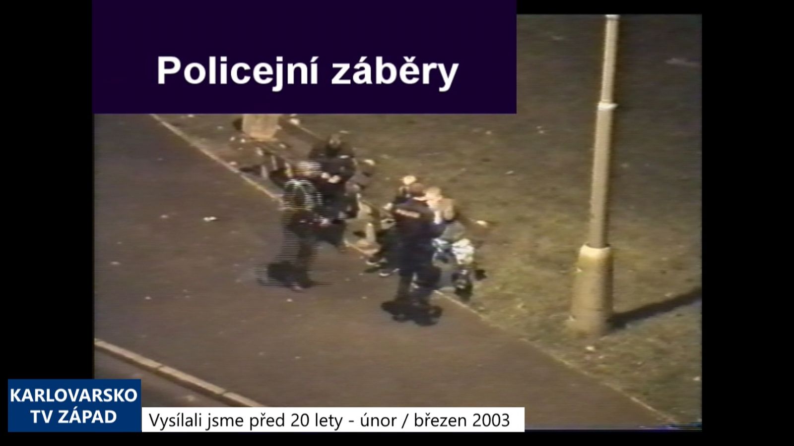 2003 – Sokolov: Kamerový systém pomohl k dopadení 10 pachatelů (TV Západ)