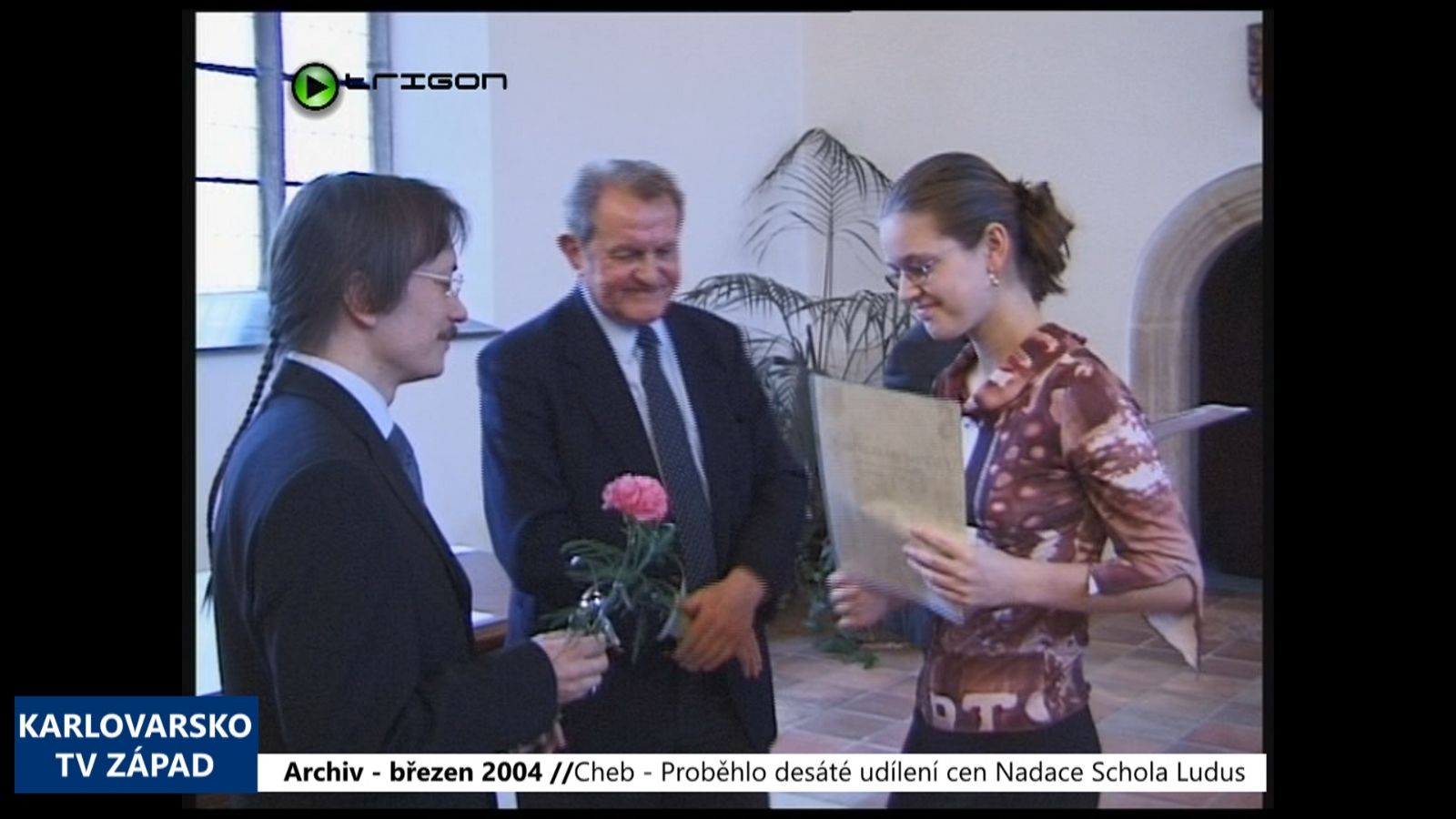 2004 – Cheb: Proběhlo desáté udílení cen Nadace Schola Ludus (TV Západ)	