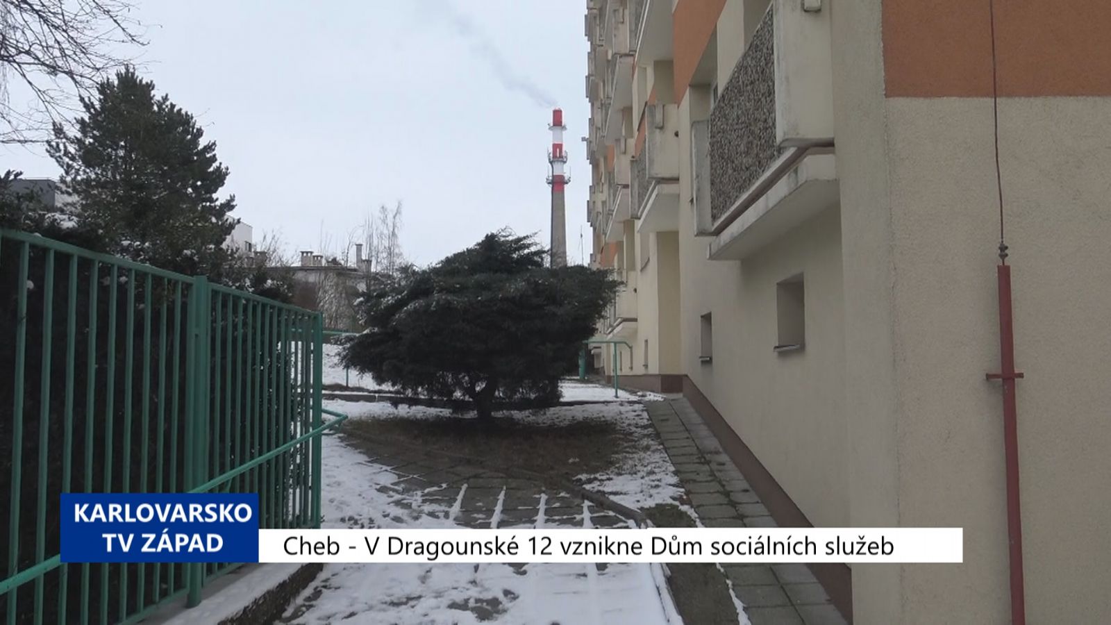 Cheb: V Dragounské 12 vznikne Dům sociálních služeb (TV Západ)