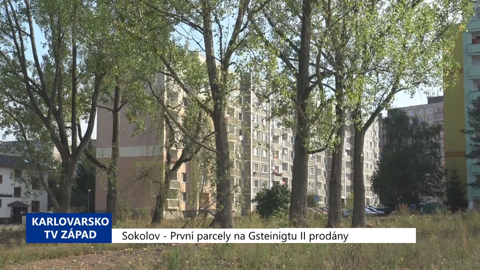 Sokolov: První parcely na Gsteinigtu prodány (TV Západ)
