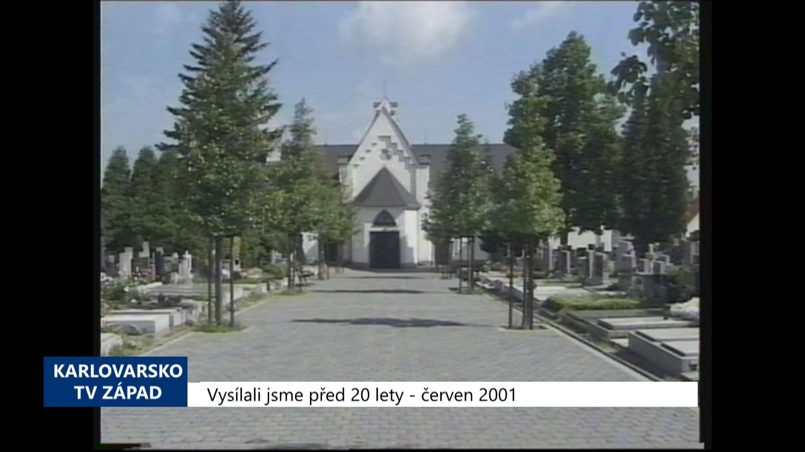 2001 – Cheb: Na letošní úpravy hřbitova jsou vyčleněny dva miliony (TV Západ)