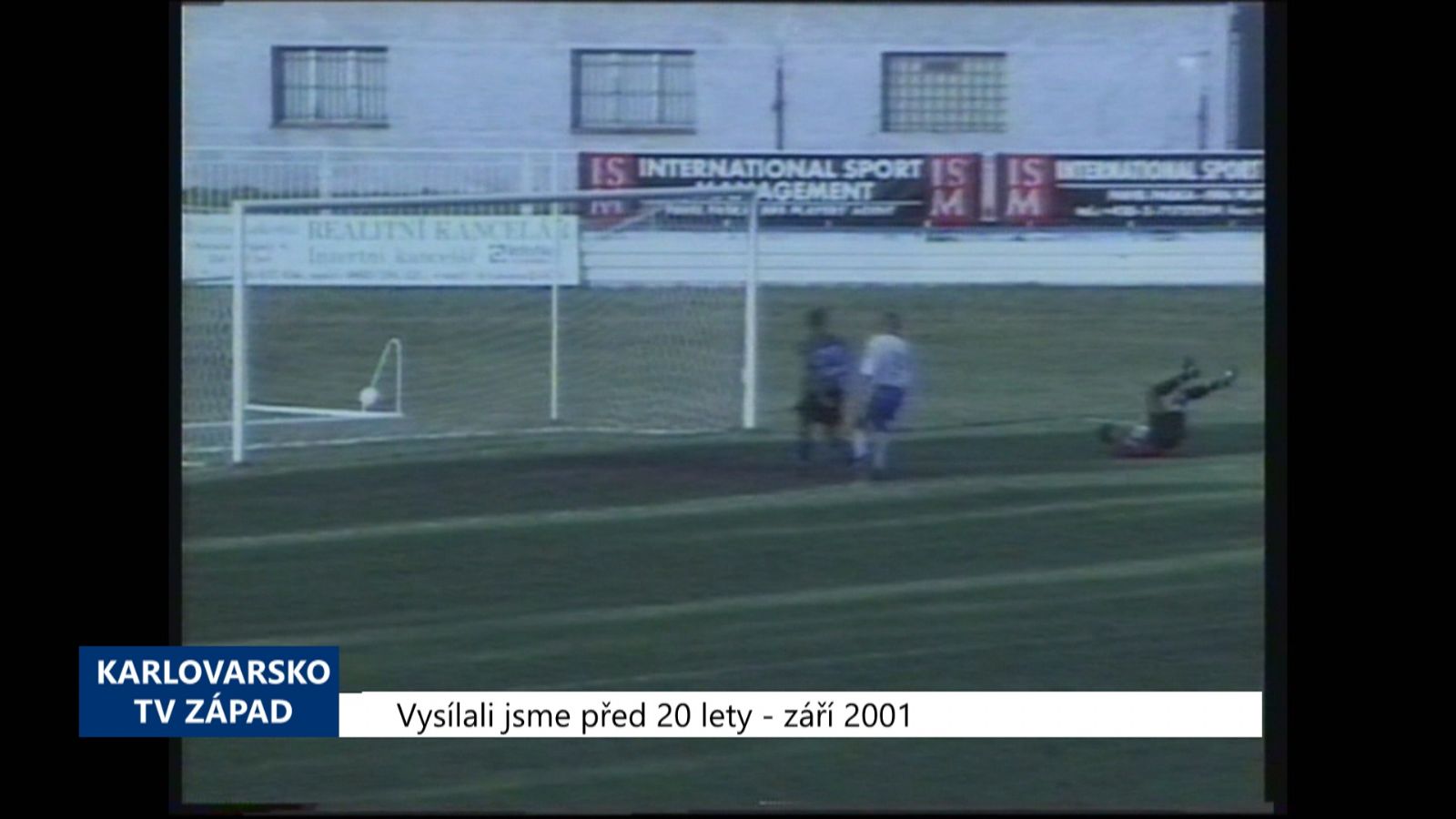 2001 – Cheb: Union vyhrál nad Poběžovicemi 4:2 (TV Západ)
