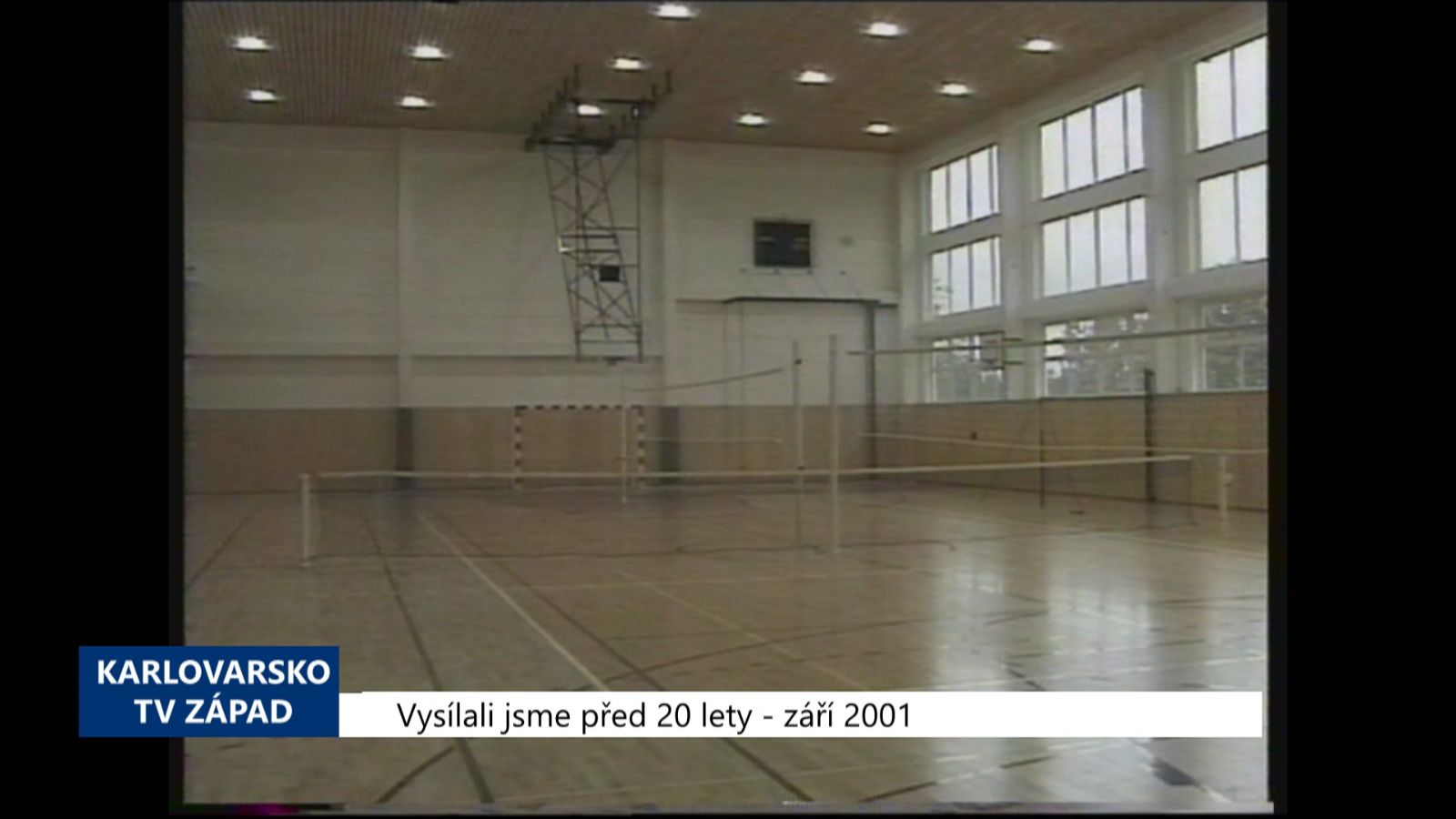 2001 – Sokolov: Gymnazisté mají novou sportovní halu (TV Západ)