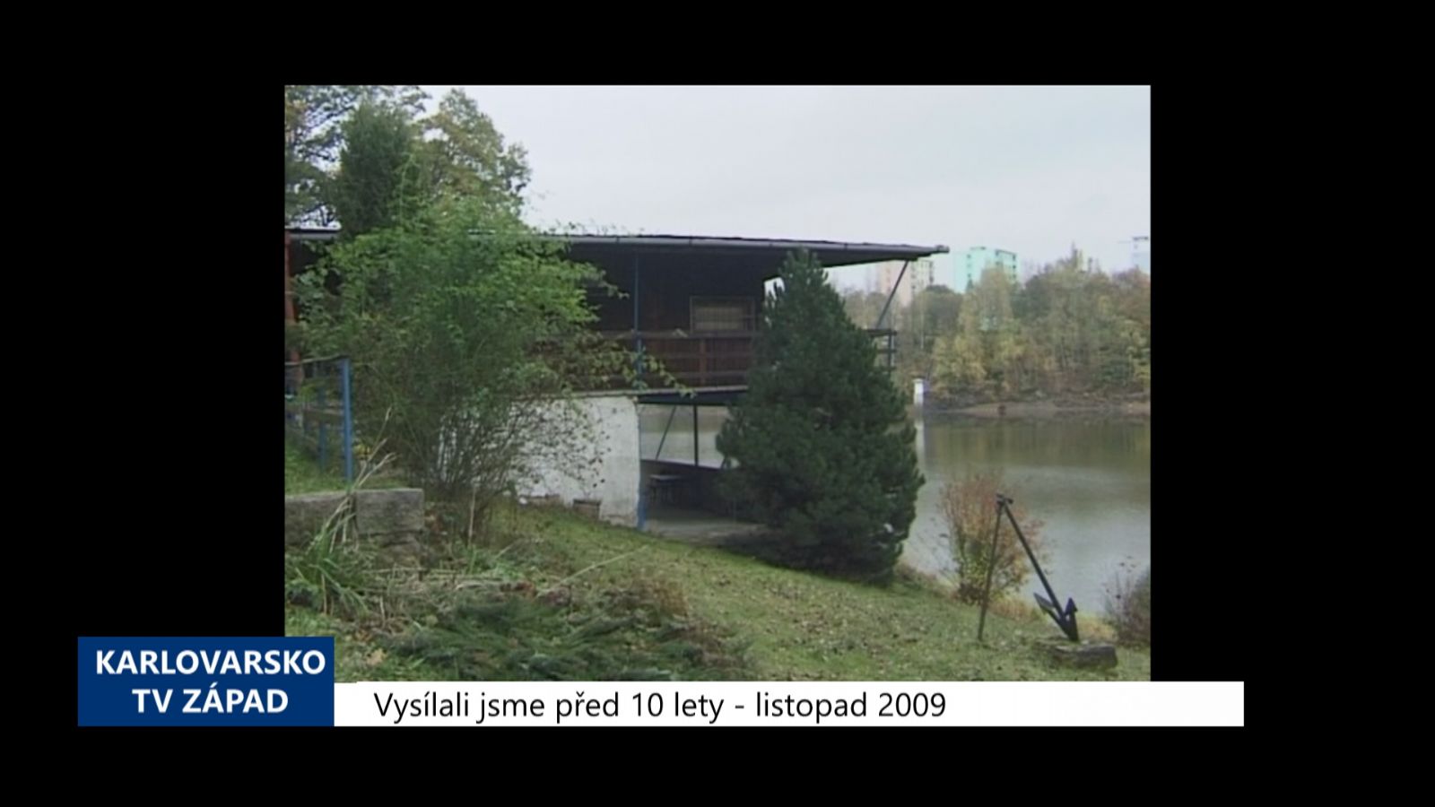 2009 – Cheb: Kanoisté hodlají postavit nové zázemí (3887) (TV Západ)