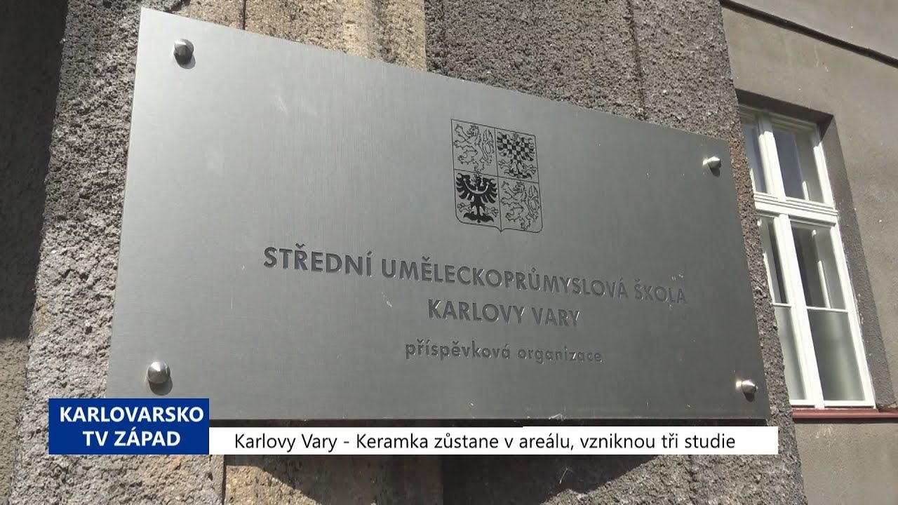 Karlovy Vary: Keramka zůstane v areálu, vzniknou tři studie (TV Západ)